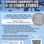 Flyer for Buidling Community for K-12 Ethnic Studies, held on September 24, 2022